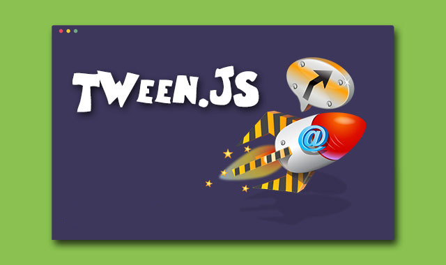 tween.js可生成平滑动画效果的js动画库