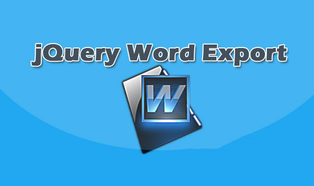 可将网页内容导出到Word文档的jQuery插件